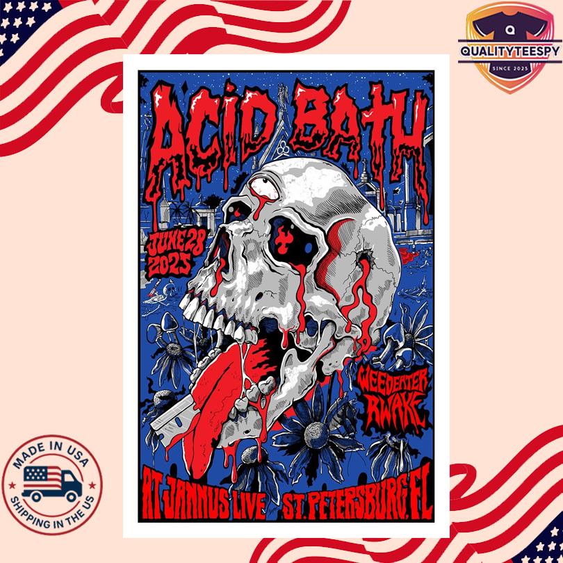 June 28 2025 Acid Bath Tour Poster St. Petersburg, FL