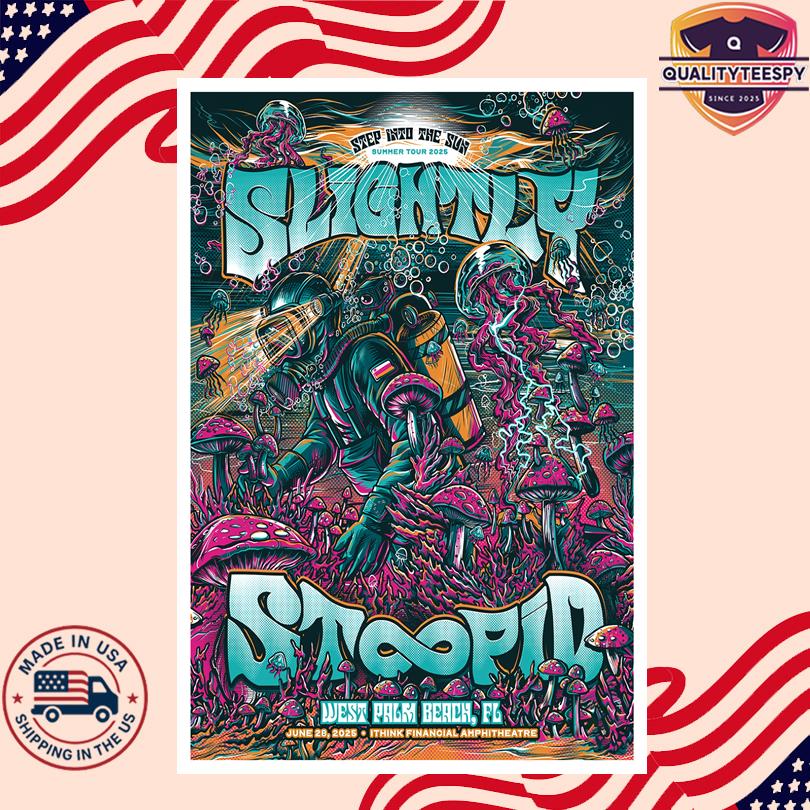 June 28 2025 Slightly Stoopid Tour West Palm Beach, FL Poster