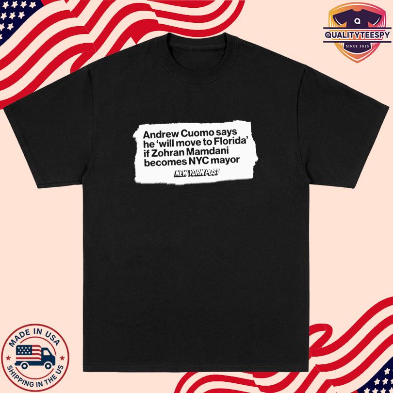 Andrew Cuomo Zohran Mamdani T Shirt