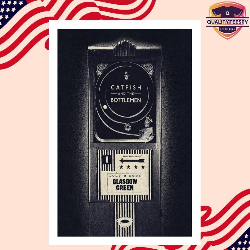 Catfish And The Bottlemen In Glasgow UK On Jul 9 2025 Tour Poster