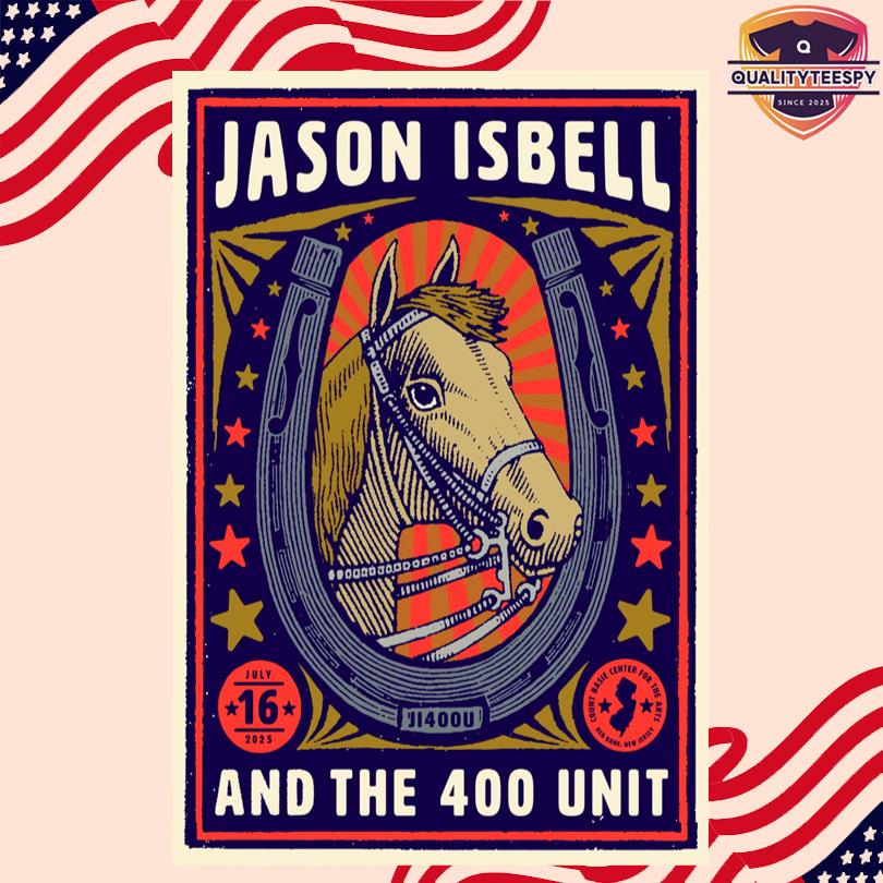 Jason Isbell And The 400 Unit Jul 16 2025 Red Bank, NJ. Poster