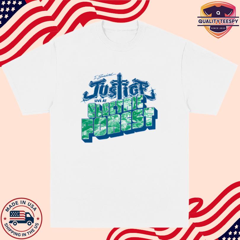 Justice I survived Justice Live at Electric Forest Merch