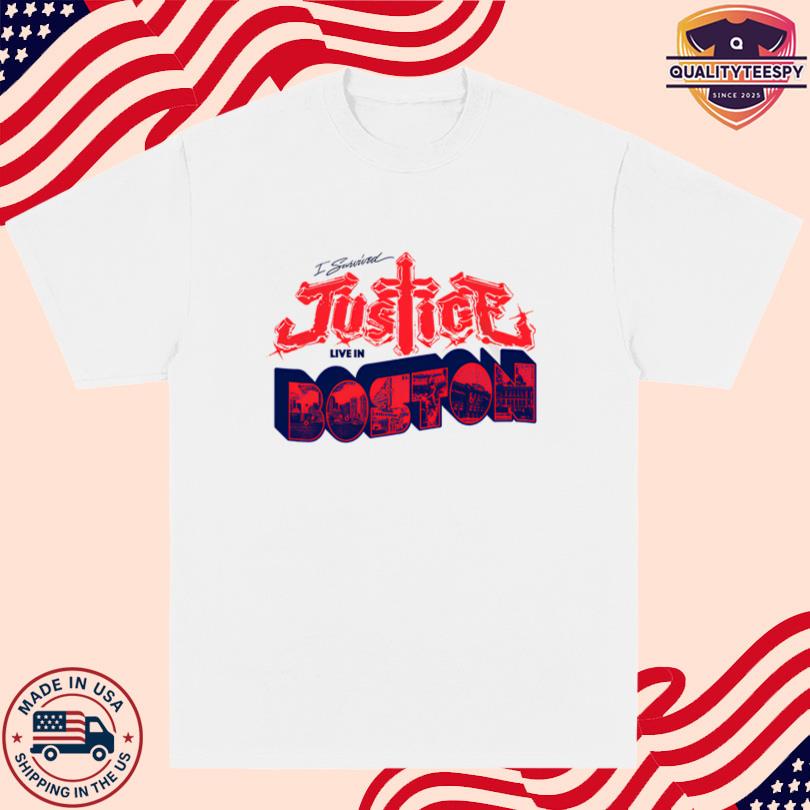 Justice I survived Justice Live in Boston Tour Merch