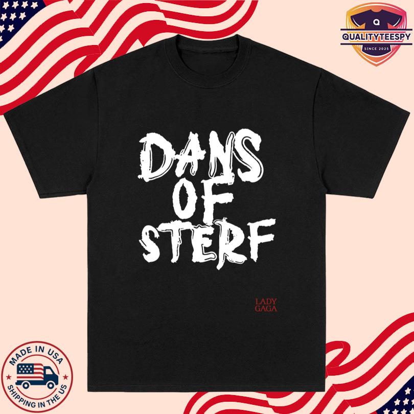 Lady Gaga Dans Of Sterf Merch Shop