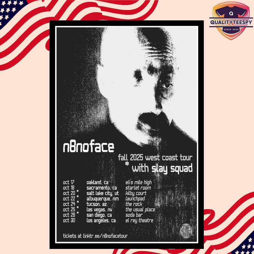 N8noface Fall 2025 West Coast Tour Concert Poster