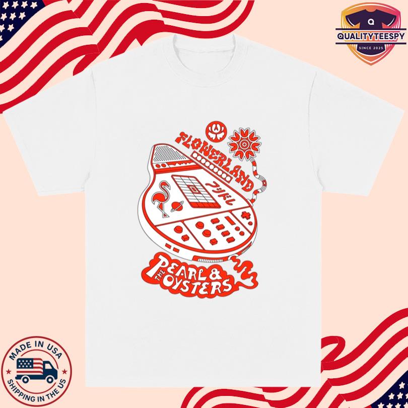 Pearl & The Oysters Flowerland Merch