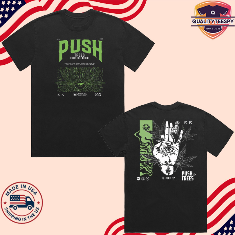 Push Trees Official Merch