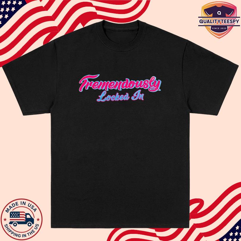 Romy Gonzalez Tremendously Locked In Tee