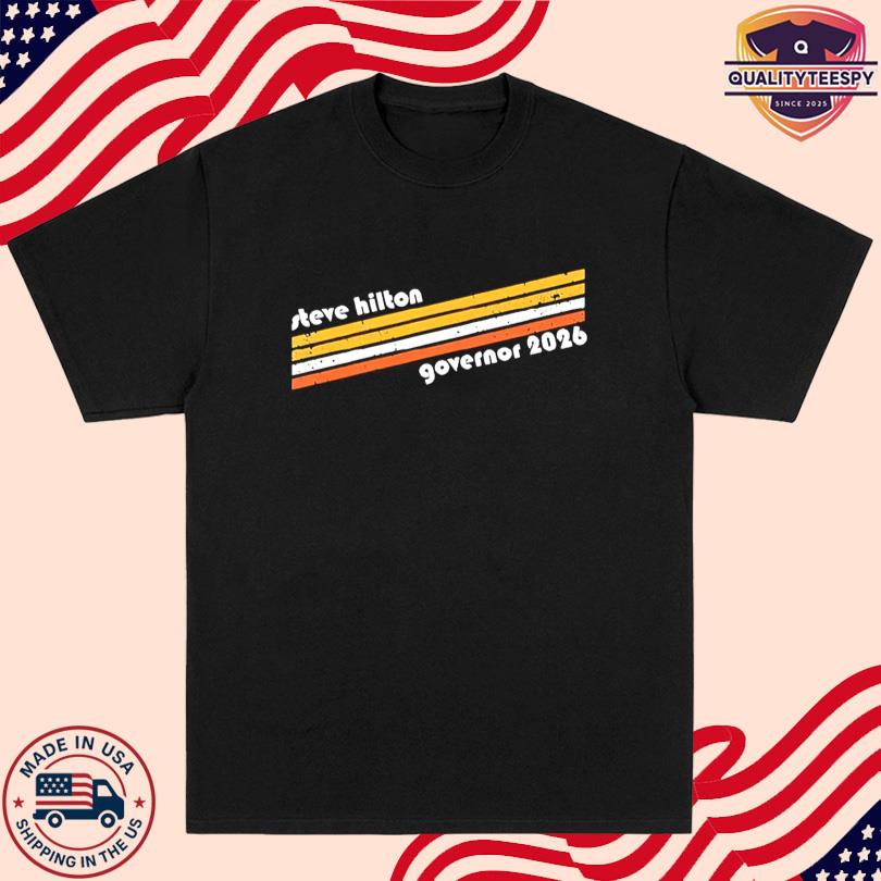 Steve Hilton Wearing Steve Hilton Governor 2026 T Shirt