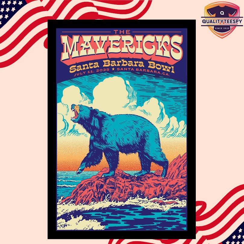 The Mavericks In Santa Barbara CA On Jul 11 2025 Tour Poster