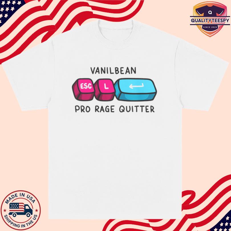 Vani Pro Rage Quitter Shirt