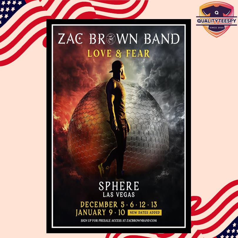 Zac Brown Band Love & Fear Sphere Las Vegas 2025-2026 Poster